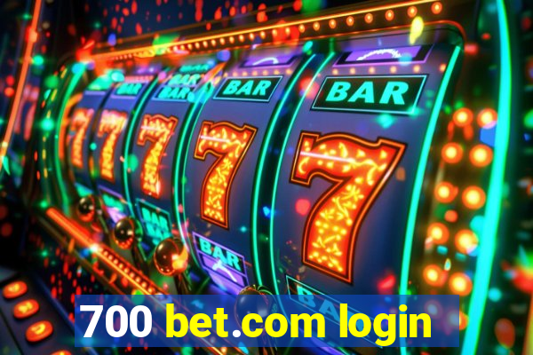 700 bet.com login